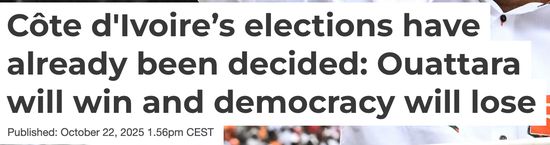 Côte d'Ivoire's Elections Have Already Been Decided: Ouattara Will Win and Democracy Will Lose